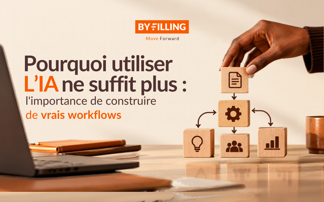 Pourquoi utiliser l’IA ne suffit plus : l’importance de construire de vrais workflows